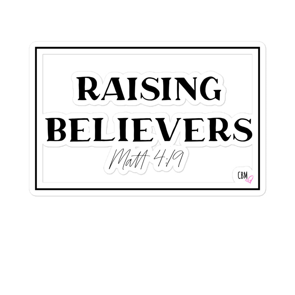 Raising Believers Bubble-free stickers