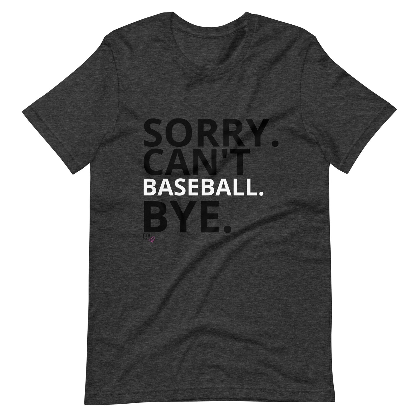 Sorry. Can't. Baseball. Bye